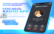 iOS ve Android İçin Gelişmiş Özelliklerle Donatılmış Radyo Uygulamanız Hazır!